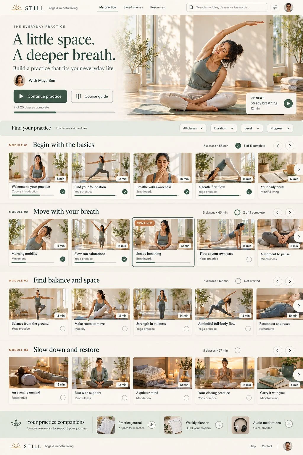 STILL — The everyday practice